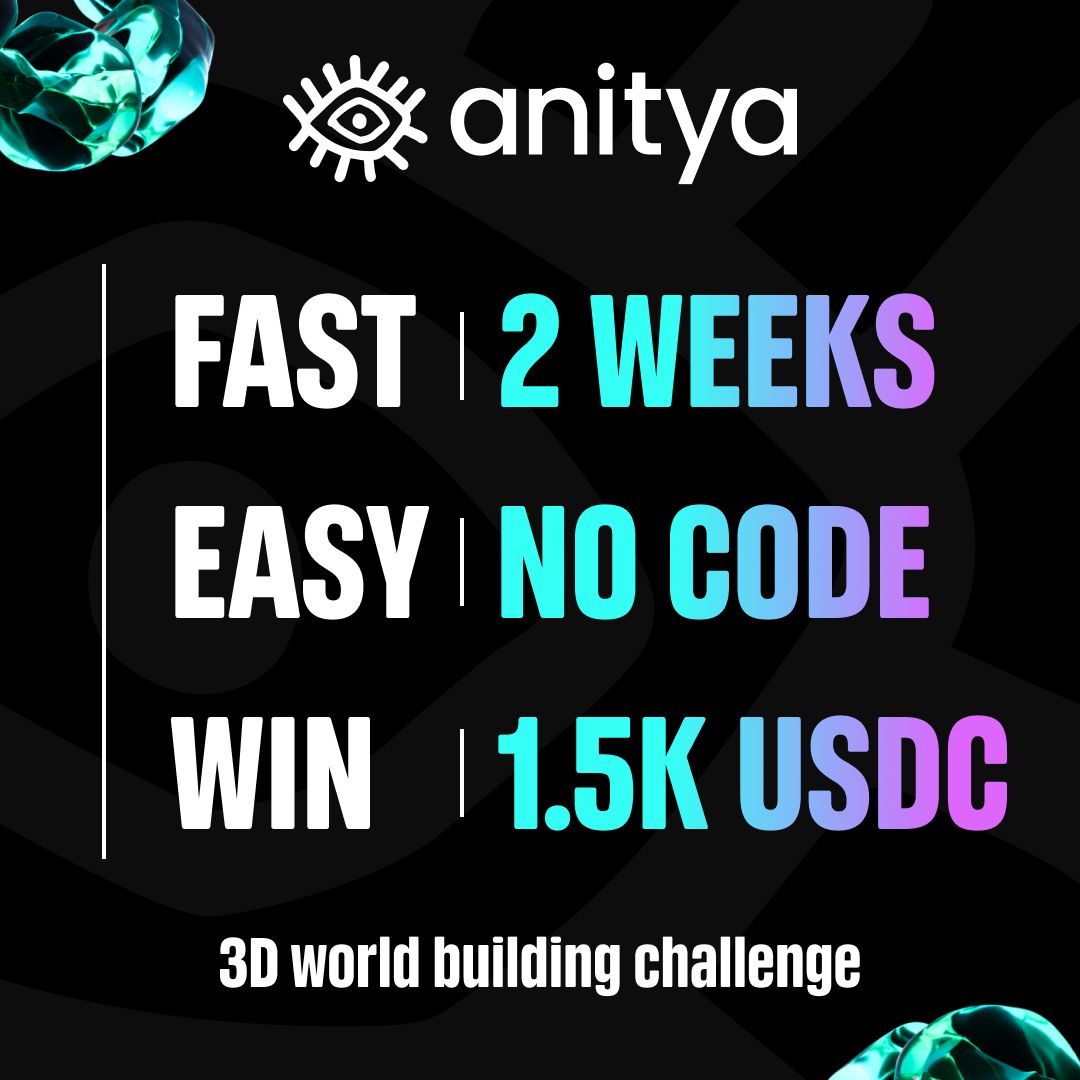 anitya creators hackathon #1 - $1500 in prizes